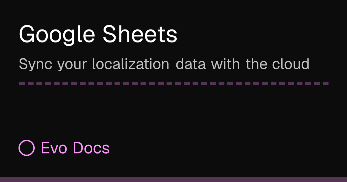 Google Sheets - Evo Docs