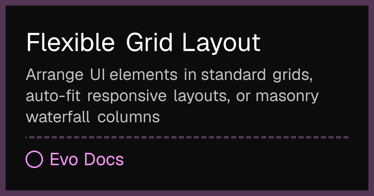 Flexible Grid Layout - Evo Docs